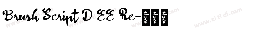 Brush Script D EE Re字体转换